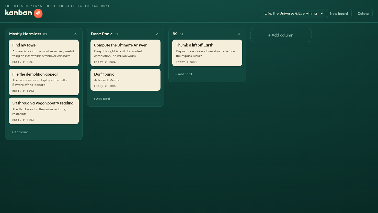 The kanban42 board: columns Mostly Harmless, Don't Panic, and 42, with cards like "Find my towel" and "Compute the Ultimate Answer" on a dark green ground.